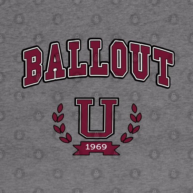 University Of Ballout by GLStyleDesigns